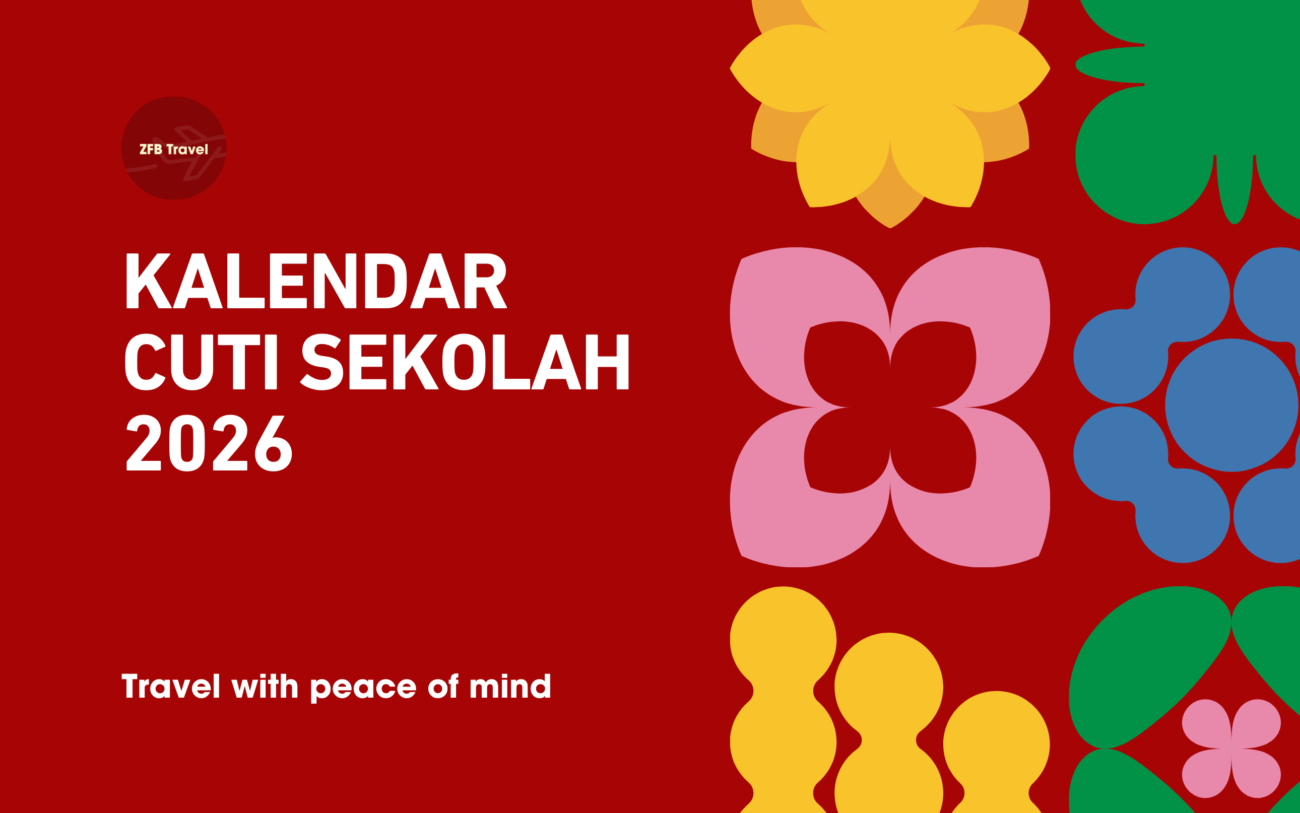 Kalendar Cuti Sekolah 2026